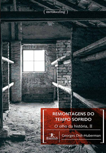 Remontagens do Tempo Sofrido - o Olho da Historia - Vol. Ii