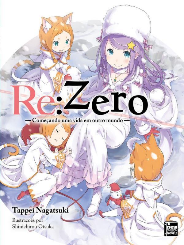 Re:Zero - ComeçAndo uma Vida em Outro Mundo - Livro 06