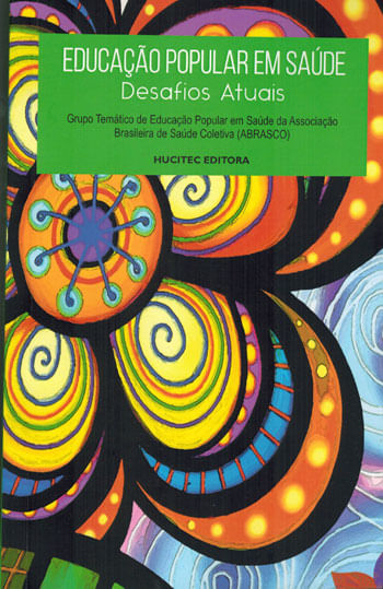 Capa do livro Educação Popular em Saúde: Desafios Atuais de Pedro Jose Santos Carneiro Cruz