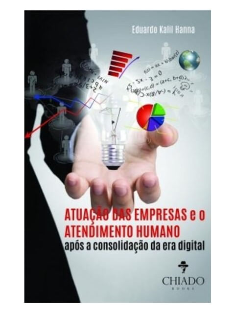 Atuaçao das Empresas e o Atendimento Humano Apos a Consolidaçao da Era Digital