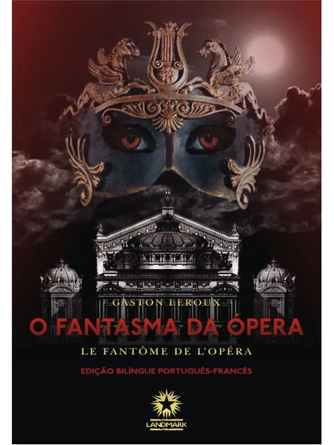 O Fantasma da óPera - Le FantóMe de L'OpéRa