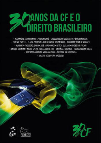 30 Anos da Constituição Federal e o Direito Brasileiro