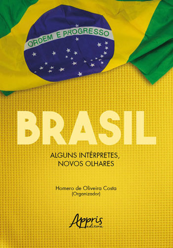 Brasil: Alguns IntéRpretes, Novos Olhares