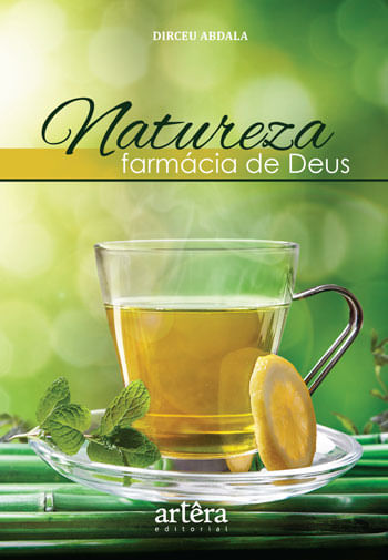 Natureza, FarmáCia de Deus