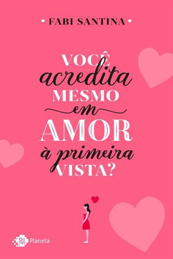 Você Acredita Mesmo em Amor à Primeira Vista?