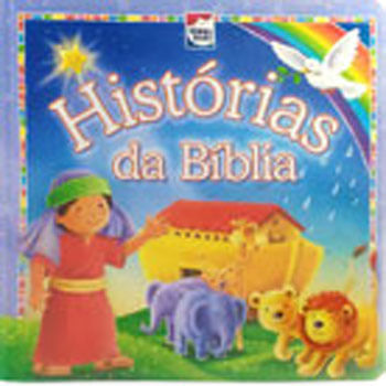 Meu Primeiro Livro de...HistóRias da BíBlia
