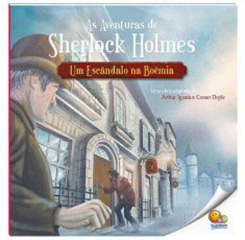 As Aventuras de Sherlock Holmes: um EscâNdalo na BoêMia (NíVel 4 / ParadidáTicos Todolivro)