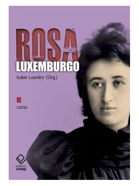 Rosa Luxemburgo - Vol. 3 - 3ª Edição