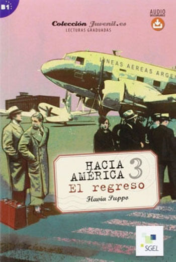 Hacia America 3 - El Regreso