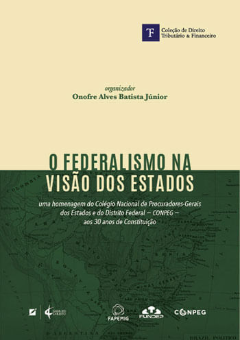 O Federalismo na Visão dos Estados
