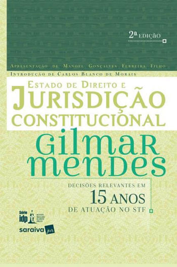 Estado de Direito e Jurisdição Constitucional - 2ª Edição 2018