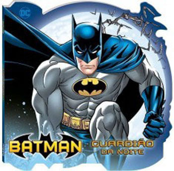 IncríVel Batman, o! Guardião da Noite