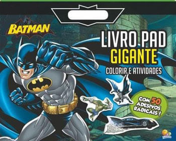 Livro Pad Gigante-Colorir e Atividades:Batman