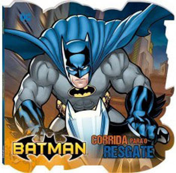 IncríVel Batman, o! Corrida para o Resgate