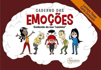 Caderno das EmoçõEs: Cuidando da Sua `Casinha`