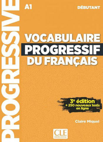 Vocabulaire Progressif Du FrançAis - Niveau Debutant - Livre + Cd + Appli-Web