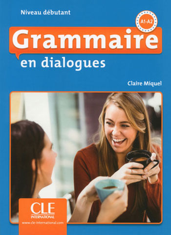 Grammaire En Dialogues - Niveu Debutant - Livre + Cd - 2eme Edition