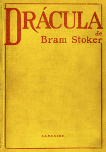 DráCula First Edition - a Edição Mais Completa de DráCula com Texto Integral, Cartas, CríTicas e Ilu
