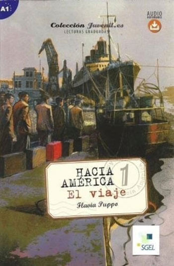 Hacia America 1 El Viaje Nivel A1