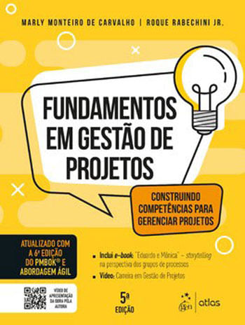 Fundamentos em Gestão de Projetos - Construindo CompetêNcias para Gerenciar Projetos