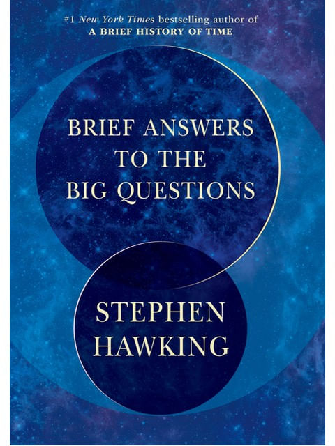 Brief Answers To The Big Questions