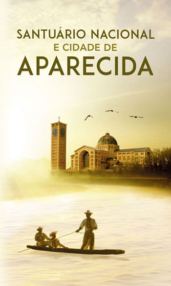 Santuario Nacional e Cidade de Aparecida