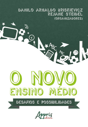 O Novo Ensino MéDio: Desafios e Possibilidades