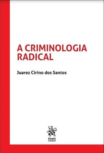 Criminologia Radical, a