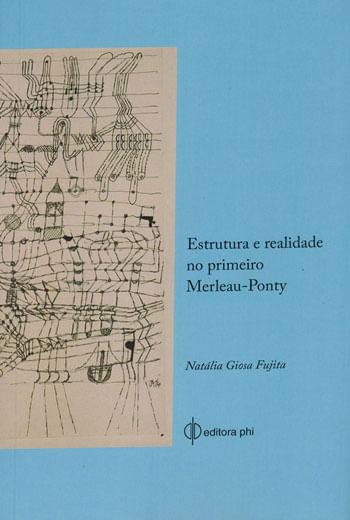 Estrutura e Realidade no Primeiro Merleau-Ponty