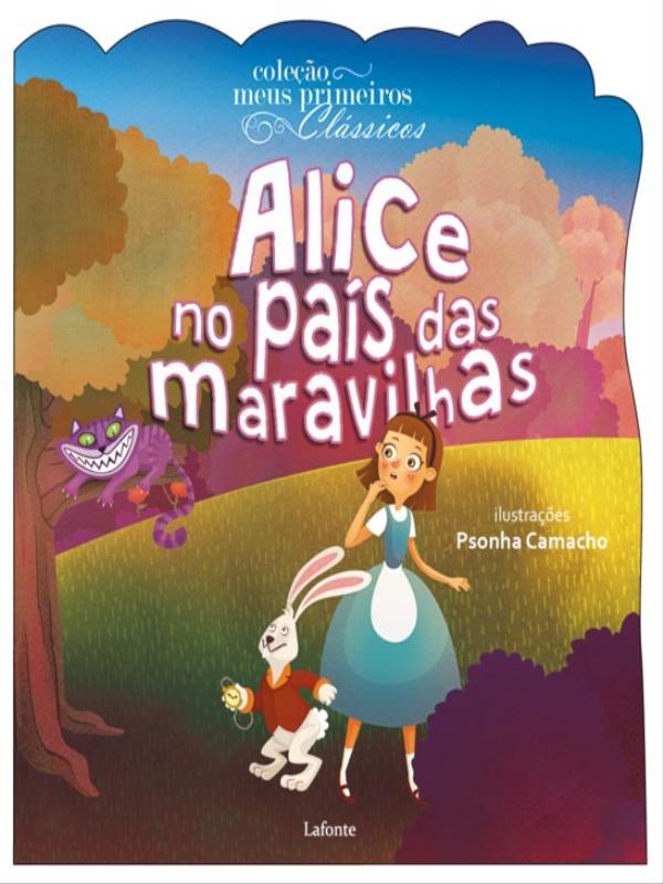 Alice no PaíS das Maravilhas