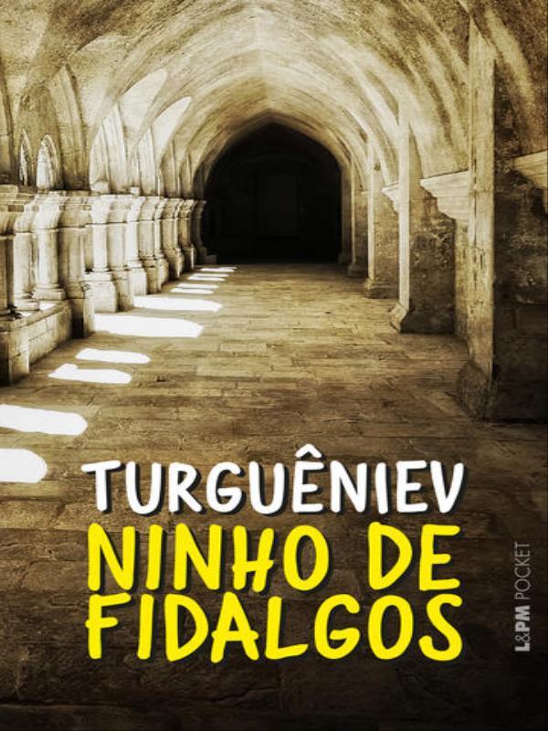 Ninho de Fidalgos - Vol. 1296