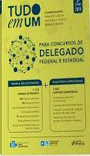 Tudo em um: para Concursos de Delegado: Federal e Estadual - 3ª Edição - 2019