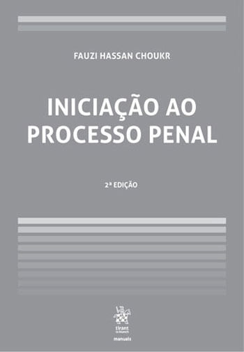 Iniciação ao Processo Penal - 2018