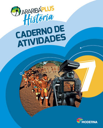 Araribá Plus - HistóRia 7 - Caderno de Atividades