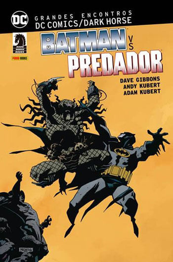 Grandes Encontros: Dc Comics Dark Horse - Batman Vs. Predador