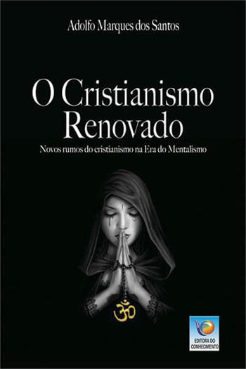O Cristianismo Renovado