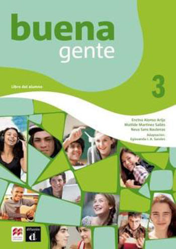 Buena Gente - Vol. 3 - Libro Del Alumno Estandar - Vol. 3