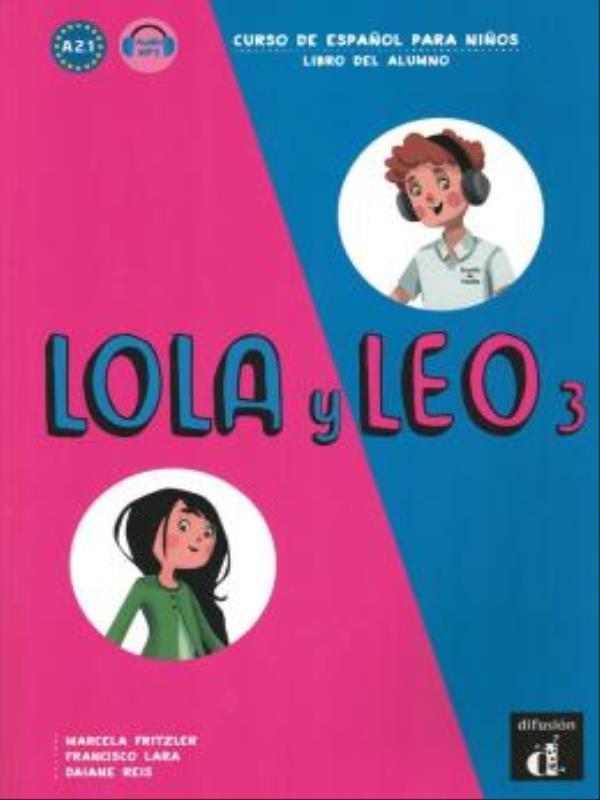 Lola Y Leo 3 - Libro Del Alumno - Vol. 3