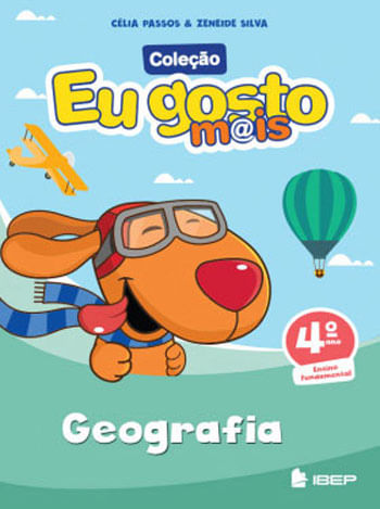 Eu Gosto Mais - Geografia - 4º Ano