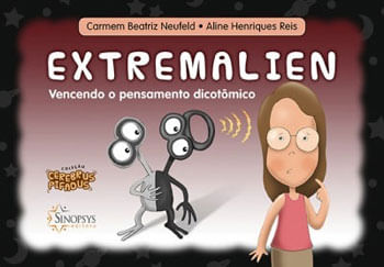 Cerebrus Pifadus - Extremalien: Vencendo o Pensamento DicotôMico