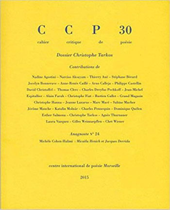 Cahier Critique de Poesie 30 - Christophe Tarkos