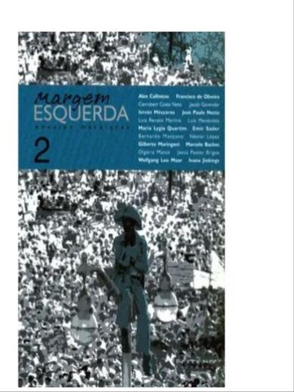 Margem Esquerda - Ensaios Marxistas 02 - Dossie Cuba e os Rumos da Revoluçao