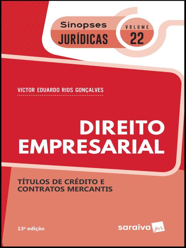 Sinopses JuríDicas: Direito Empresarial - 13ª Edição de 2019 - Vol. 22