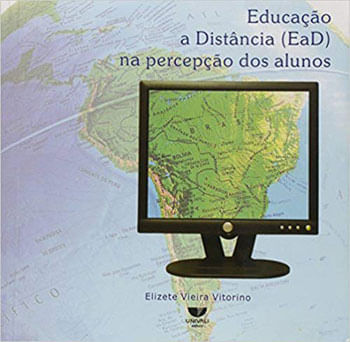 Educaçao a Distancia (Ead) na Percepçao dos Alunos