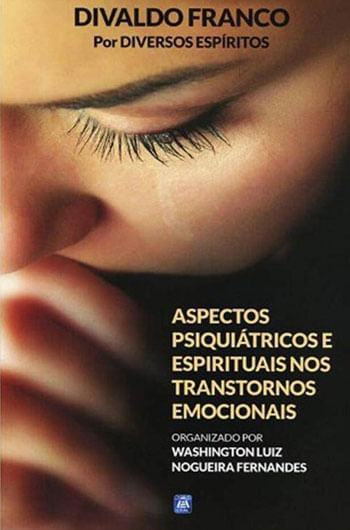 Aspectos PsiquiáTricos e Espirituais nos Transtornos Emocionais