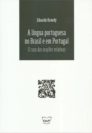 Lingua Portuguesa no Brasil e em Portugal, a