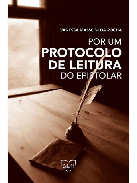 Por um Protocolo de Leitura do Epistolar