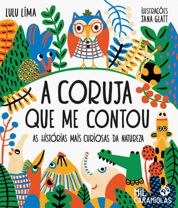 Coruja Me Contou, a - Vol. 1