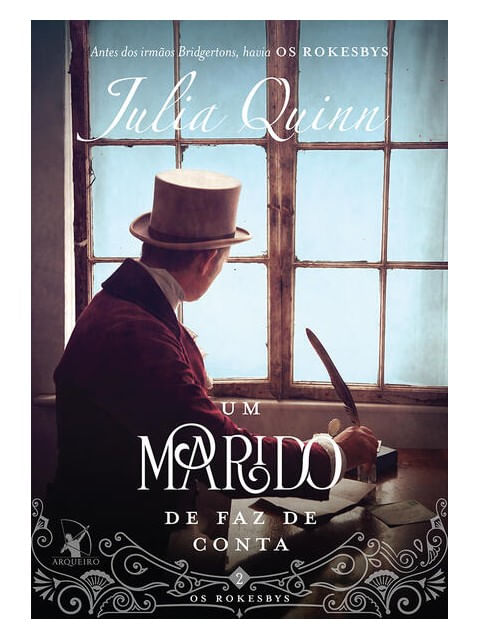 Um Marido de Faz de Conta (os Rokesbys – Livro 2) - Vol. 2