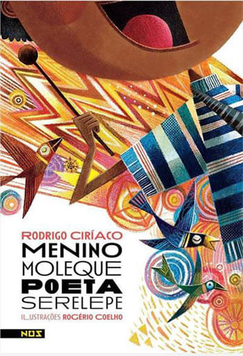 Menino Moleque, Poeta Serelepe